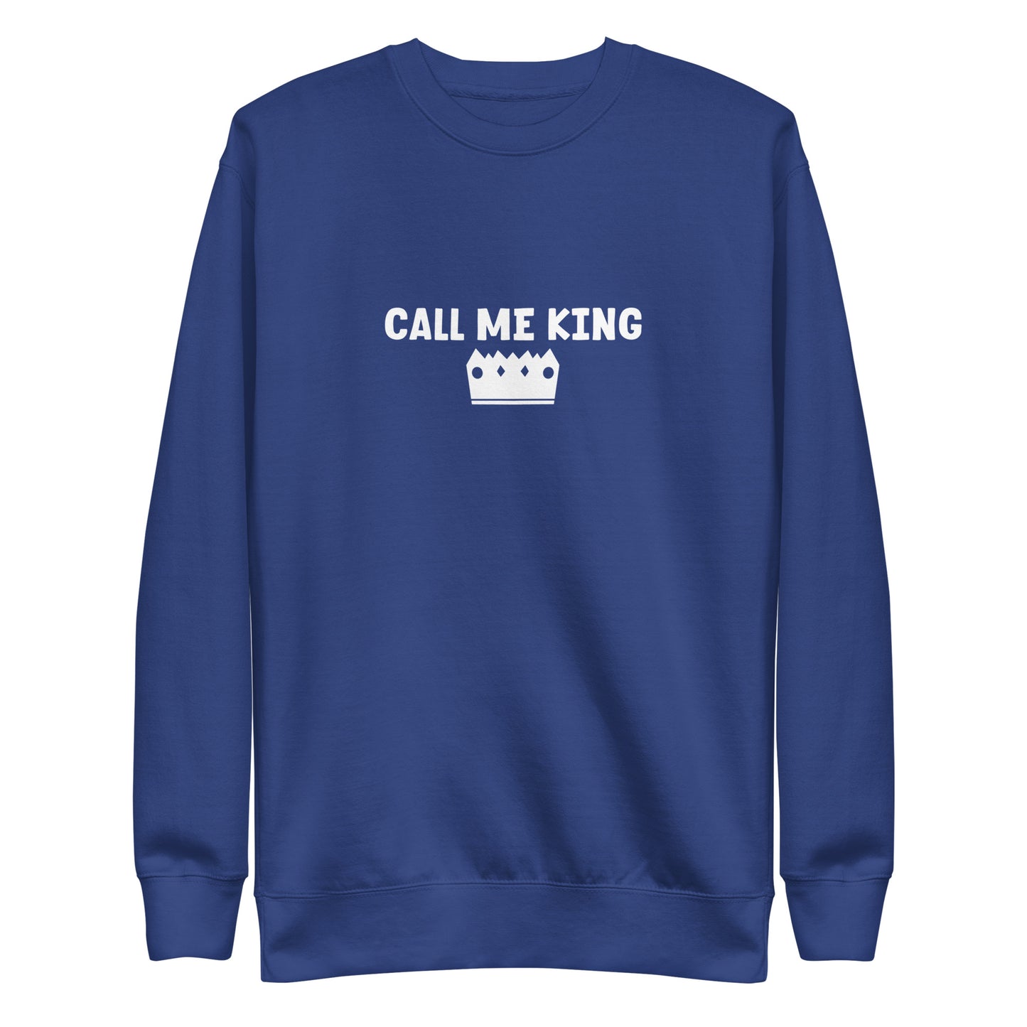 CALL ME KING SWEATER