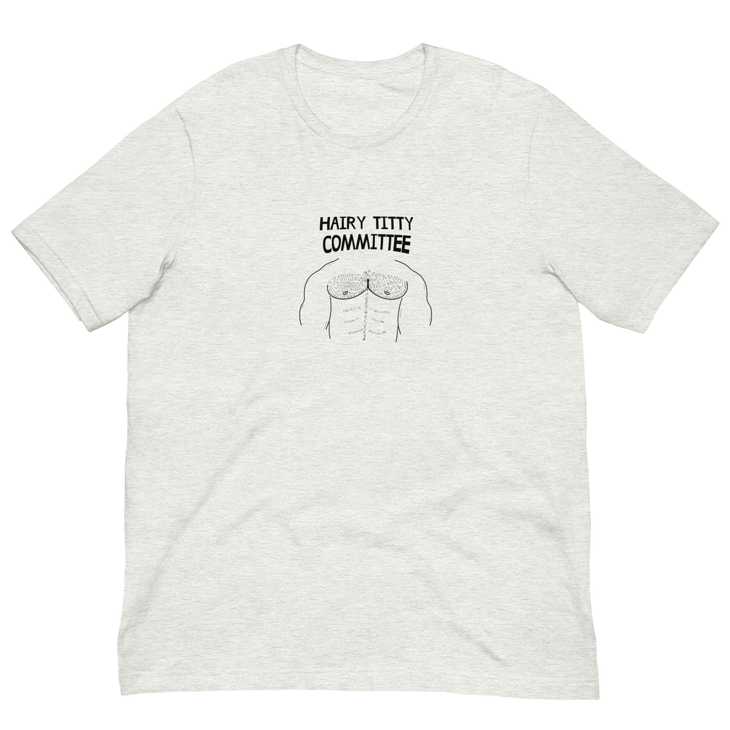 HAIRY TITTY COMMITTEE TEE